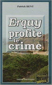 Erquy Profite Le Crime