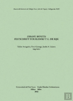 Bertrand.pt - Erramu Boneta. Festschrift For Rudolf P. G. De Rijk