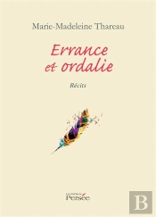 Errance Et Ordalie