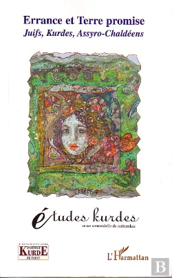 Bertrand.pt - Errance Et Terre Promise ; Juifs, Kurdes, Assyro-Chaldeens