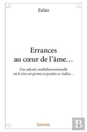 Errances Au C?Ur De L?Ame?