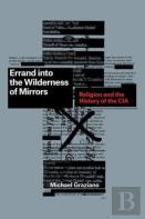 Errand Into The Wilderness Of Mirrors