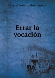 Errar La Vocacion
