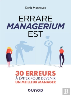 Bertrand.pt - Errare Managerium Est - 30 Erreurs A Eviter Pour Devenir Un Meilleur Manager