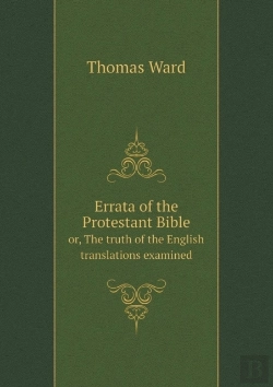 Bertrand.pt - Errata Of The Protestant Bible Or, The Truth Of The English Translations Examined