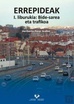 Bertrand.pt - Errepideak. I. Liburukia: Bide-Sarea Eta Trafikoa