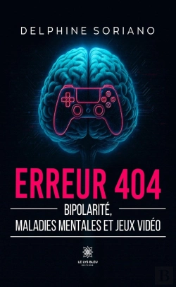 Bertrand.pt - Erreur 404 : Bipolarité, Maladies Mentales Et Jeux Vidéo