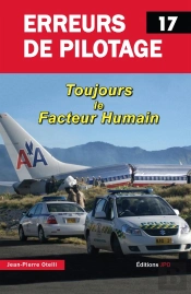 Erreurs De Pilotage Tome 17 : Toujours Le Facteur Humain