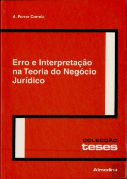 Bertrand.pt - Erro e Interpretação na Teoria do Negócio Jurídico
