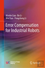 Error Compensation For Industrial Robots