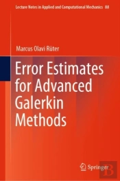 Error Estimates For Advanced Galerkin Methods