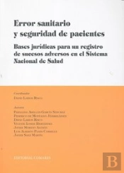 Error Sanitario Y Seguridad De Pacientes.