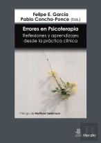Errores En Psicoterapia. Aprendizajes Desde La Practica Clinica