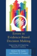 Errors In Evidence-Based Decision Making
