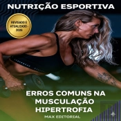 Erros Comuns Na Musculação Hipertrofia