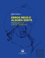 Erros Meus e Alguma Sorte
