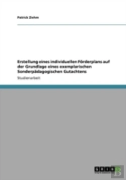 Bertrand.pt - Erstellung Eines Individuellen Faã‚Â¶Rderplans Auf Der Grundlage Eines Exemplarischen Sonderpaã‚Â¤Dagogischen Gutachtens