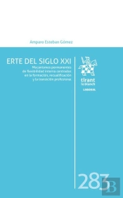 Erte Del Siglo Xxi Mecanismos Permanentes Flexibilidad Inte