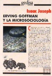 Erving Goffman Y La Microsociologia