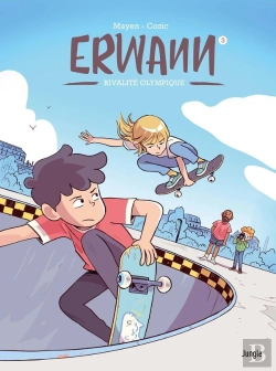 Bertrand.pt - Erwann Tome 3 : Rivalité Olympique