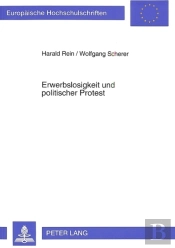 Erwerbslosigkeit Und Politischer Protest