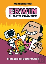 Erwin El Gato Cuantico 2 El Ataque Del Doctor Rufian