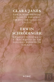 Erwin Schrodinger Y El Salto Espacios-Tiempo De Galileo Galilei ; Gedichte (Poem