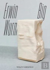 Erwin Wurm