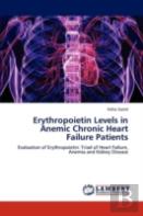 Erythropoietin Levels In Anemic Chronic Heart Failure Patients