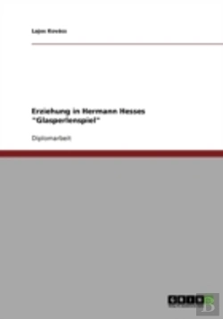 Bertrand.pt - Erziehung In Hermann Hesses 