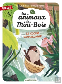 Bertrand.pt - Es Animaux De Mini-Bois Tome 1 : Le Cookie Empoisonné