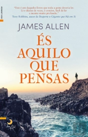 És Aquilo que Pensas