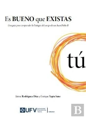 Es Bueno Que Existas