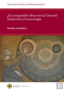 Bertrand.pt - ¿Es Compatible Dios Con La Ciencia?