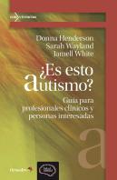 ¿Es Esto Autismo?