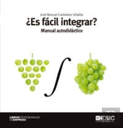 ¿Es Fácil Integrar?
