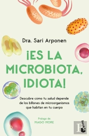Es La Microbiota Idiota