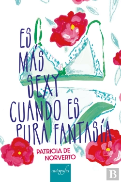 Bertrand.pt - Es Más Sexy Cuando Es Pura Fantasía