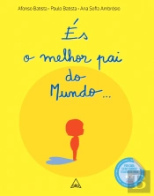 És o Melhor Pai do Mundo...
