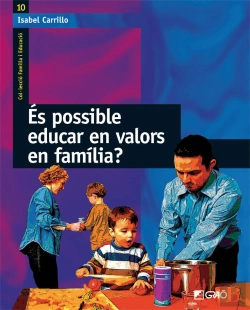 Bertrand.pt - És Possible Educar En Valors En Família?
