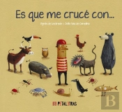 Es Que Me Cruce Con...
