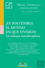 ¿Es Sostenible El Mundo En Que Vivimos?