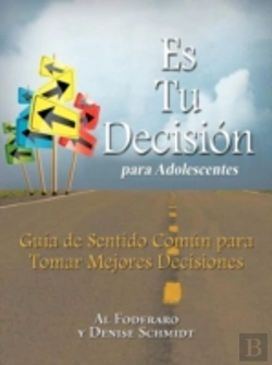 Bertrand.pt - Es Tu Decisi N Para Adolescentes: Gu A D