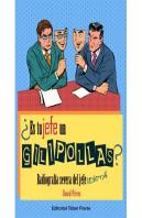 ¿Es Tu Jefe Un Gilipollas?