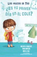 ¿Es Tu Primer Dia En El Cole?