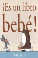 ¡ Es Un Libro Bebé!