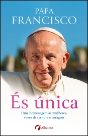És única