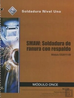 Bertrand.pt - Es29111-09 Smaw-Groove Welds With Backing Trainee Guide In Spanish