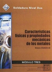Es29203-09 Physical Characteristics And Mechanical Properties Of Metals Trainee Guide In Spanish