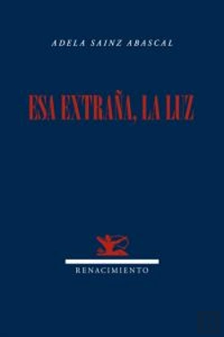 Bertrand.pt - Esa Extraña, La Luz